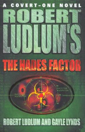 The Hades Factor by Robert Ludlum & Gayle Lynds