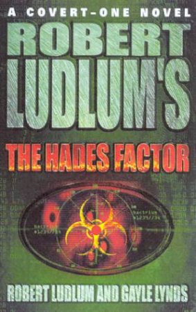 The Hades Factor by Robert Ludlum & Gayle Lynds