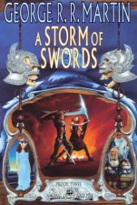A Storm Of Swords Part One