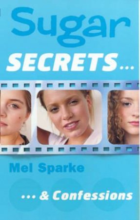 . . . & Confessions by Mel Sparke