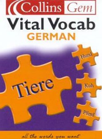 Collins Gem: German Vital Vocab by Various