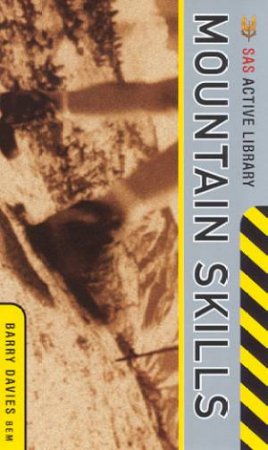SAS Active Library: Mountain Skills by Barry Davies