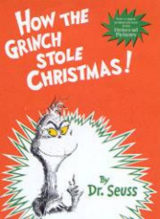 Dr Seuss: How The Grinch Stole Christmas! - Special Edition by Dr Seuss