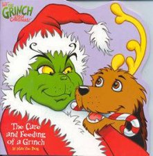 The Grinch The Care And Feeding Of A Grinch