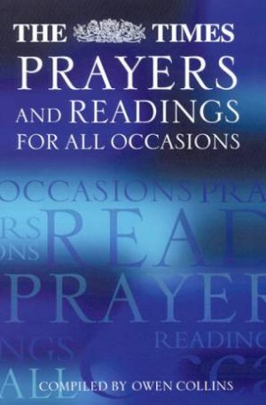 The Times Prayers And Readings For All Occasions by Various