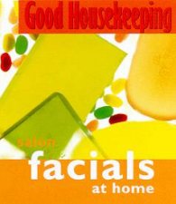Good Housekeeping Salon Facials At Home