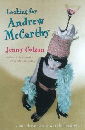 Looking For Andrew McCarthy by Jenny Colgan