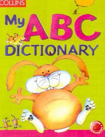 Collins My ABC Dictionary - Big Book by Various