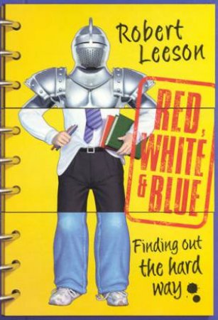 Red, White & Blue by Robert Leeson