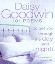 101 Poems To Get You Through The Day And Night