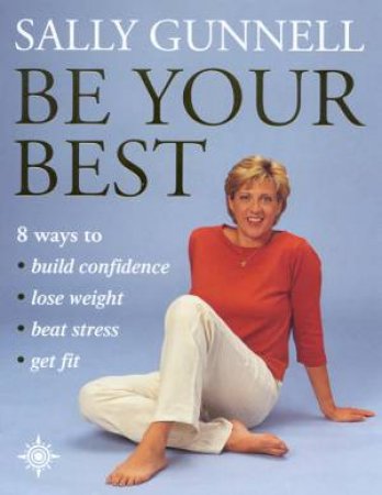 Be Your Best by Sally Gunnell