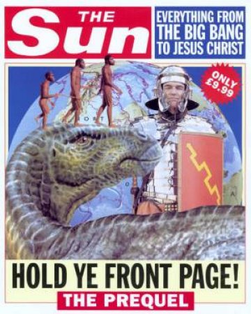 The Sun Hold Ye Front Page II by Neil Roberts & John Perry