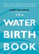 The Water Birth Book