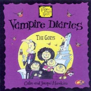 Vampire Diaries: The Gorys by Colin & Jacqui Hawkins