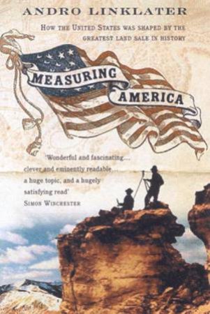Measuring America by Andro Linklater