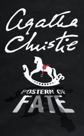 Postern Of Fate by Agatha Christie