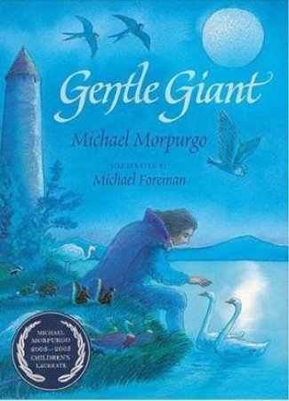 Gentle Giant by Michael Morpugo & Michael Foreman