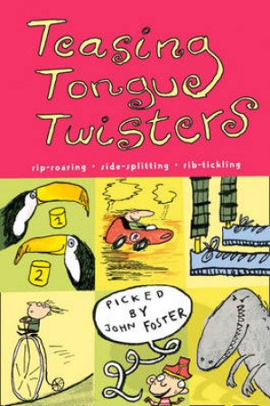 Teasing Tongue Twisters by John Foster