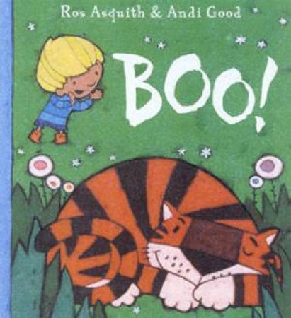 Boo! by Ros Asquith & Andi Good