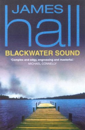 Blackwater Sound by James Hall