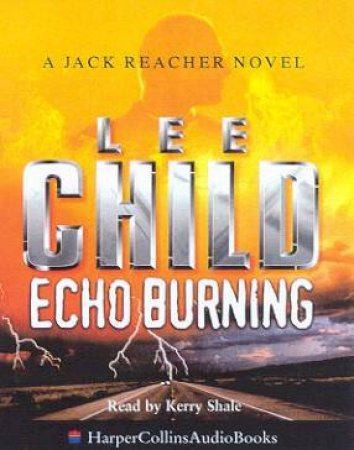 Echo Burning - Cassette by Lee Child