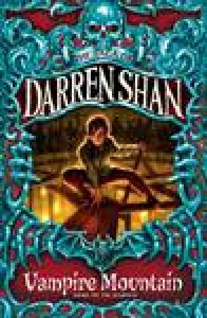 Vampire Mountain by Darren Shan