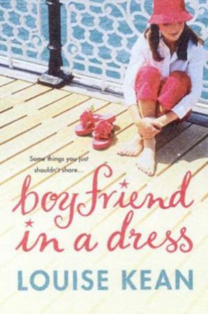 Boyfriend In A Dress by Louise Kean