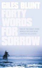 Forty Words For Sorrow