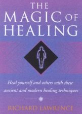 The Magic Of Healing