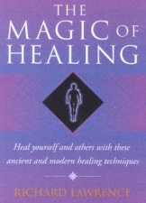 The Magic Of Healing