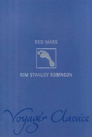 Red Mars by Kim Stanley Robinson