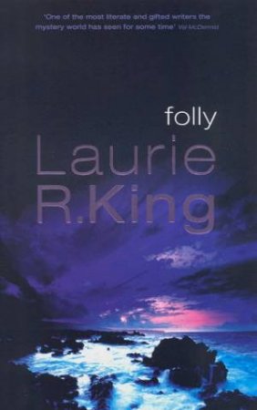 Folly by Laurie R King