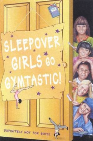 Sleepover Girls Go Gymtastic! by Fiona Cummings