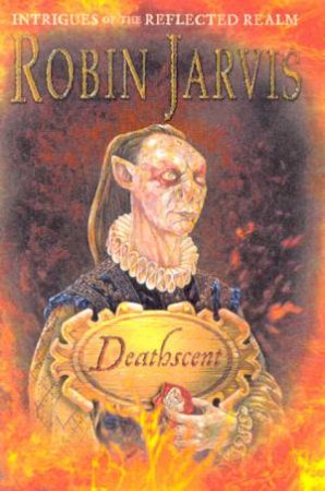 Deathscent by Robin Jarvis