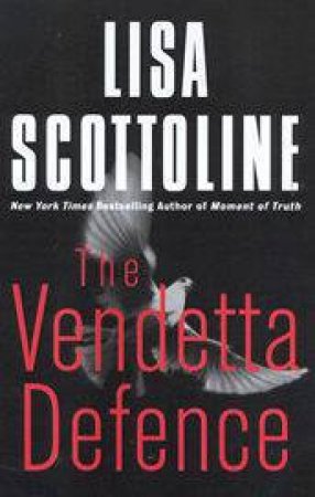 The Vendetta Defence by Lisa Scottoline