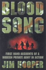 Blood Song First Hand Accounts Of A Modern Private Army In Action