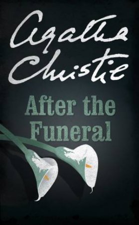 After The Funeral by Agatha Christie