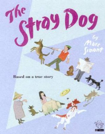 The Stray Dog by Marc Simont