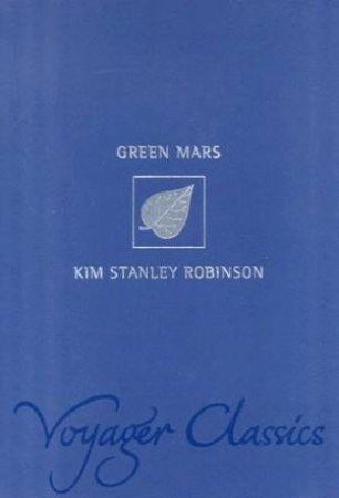 Green Mars by Kim Stanley Robinson