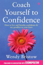 Coach Yourself To Confidence