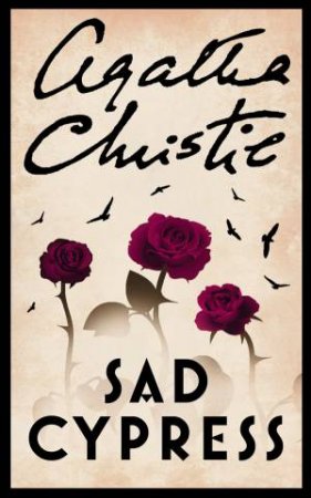 Sad Cypress by Agatha Christie