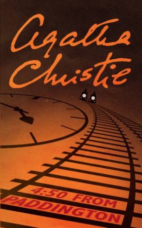 Miss Marple: 4.50 From Paddington by Agatha Christie