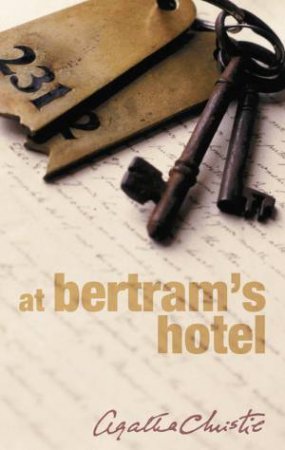 Miss Marple: At Bertram's Hotel by Agatha Christie