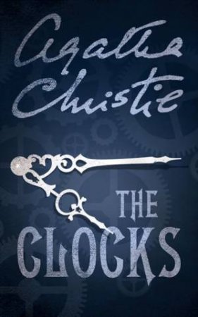 The Clocks by Agatha Christie