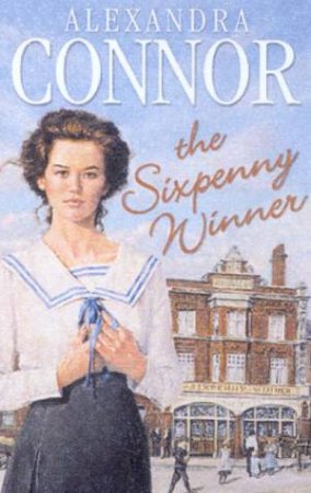 The Sixpenny Winner by Alexandra Connor
