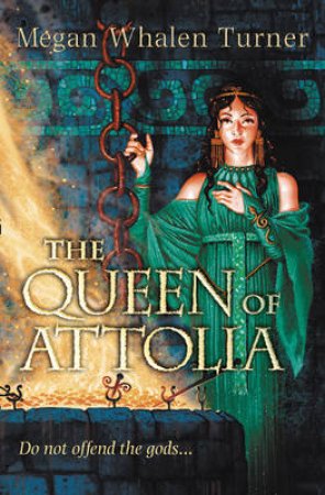 The Queen Of Attolia by Megan Whalen Turner