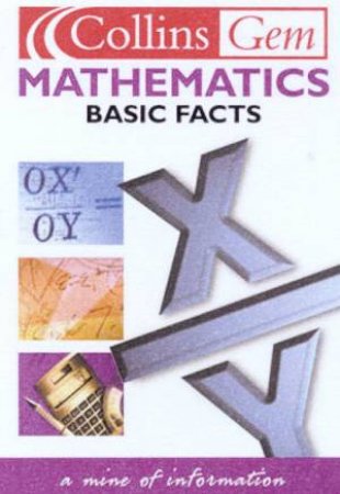 Collins Gem: Basic Facts - Mathematics by Various