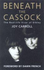 Beneath The Cassock The RealLife Vicar Of Dibley