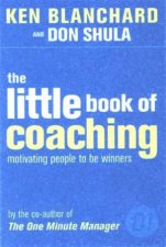 The Little Book Of Coaching