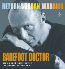 Return Of The Urban Warrior